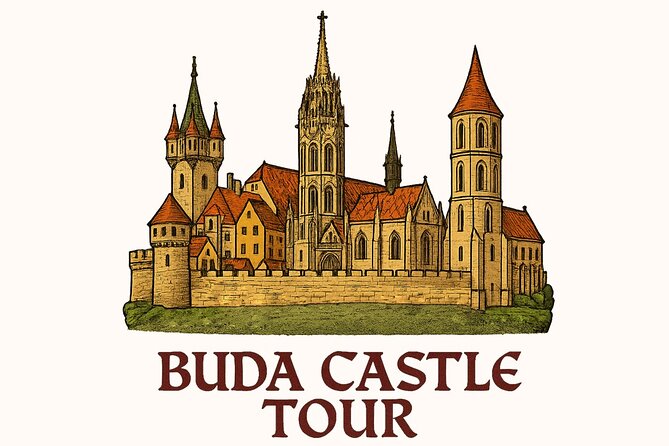 Buda Castle Tour: History and Architecture - Key highlights you’ll care about